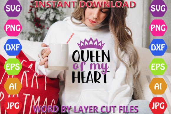 Queen of My Heart: Premium Graphics & Freebies